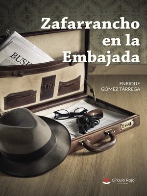 cover image of Zafarrancho en la Embajada